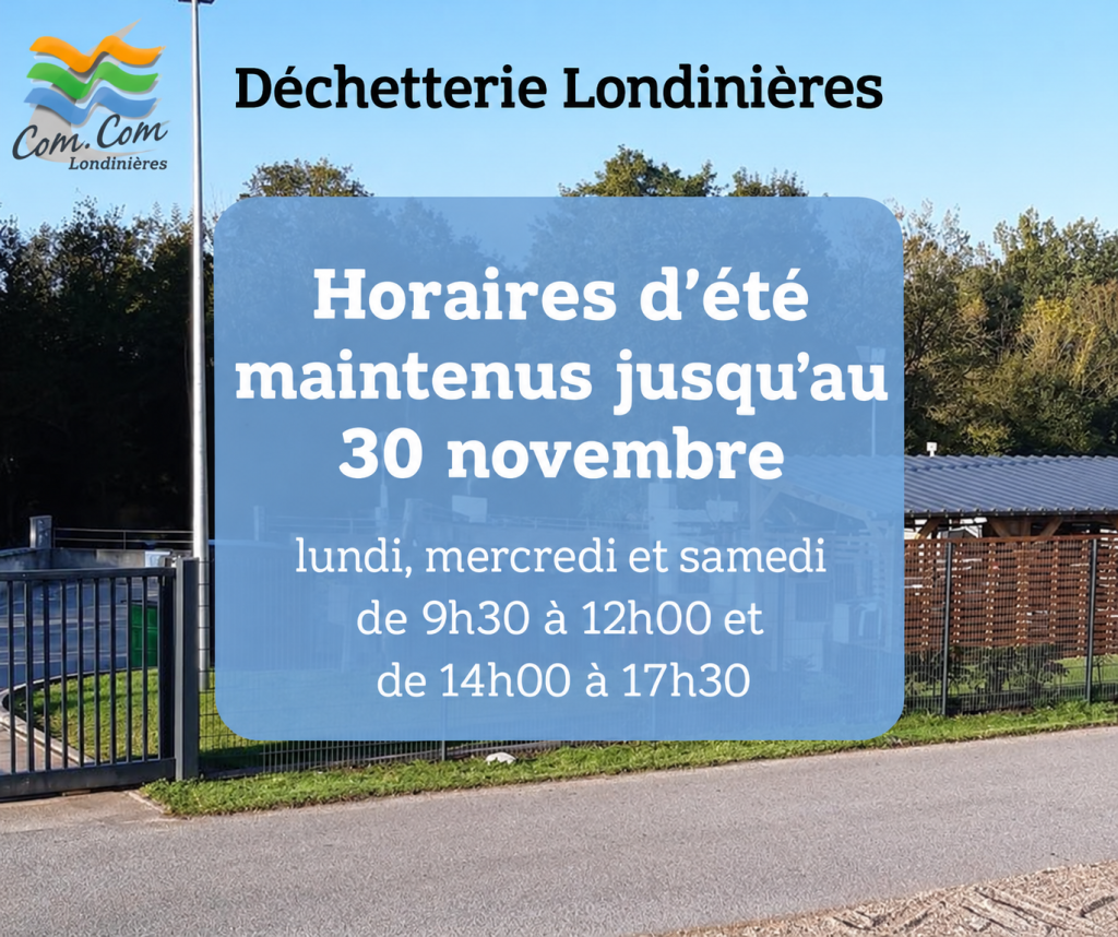 Horaires Déchetterie - Été